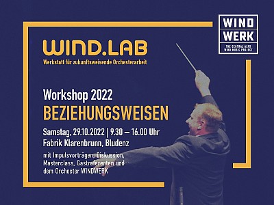 WIND.LAB - Werkstatt für zukunftsweisende Orchesterarbeit